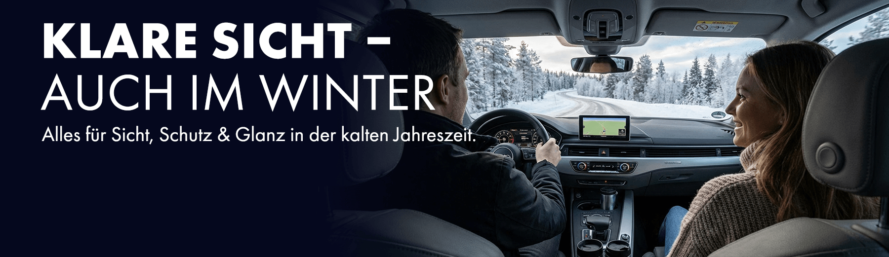 Klare Sicht – auch im Winter! Entdecke unsere Produkte für optimale Sicht, Schutz und Glanz in der kalten Jahreszeit.