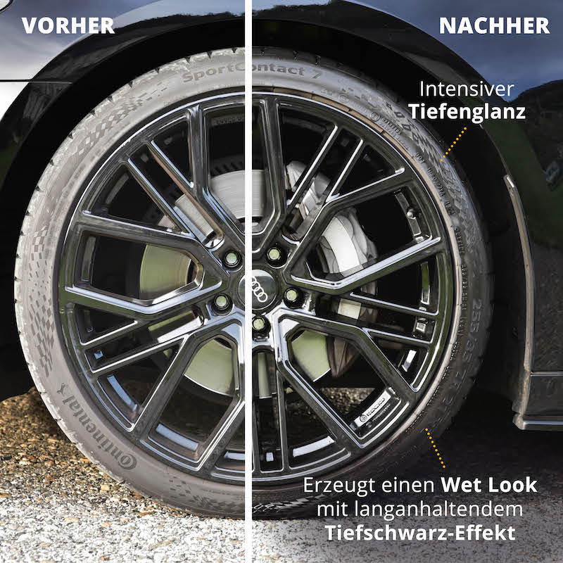 Vorher-Nachher-Effekt=>Deine Reifen erhalten nicht nur ein tiefes Schwarz, sondern behalten diesen Effekt auch über lange Zeit bei.