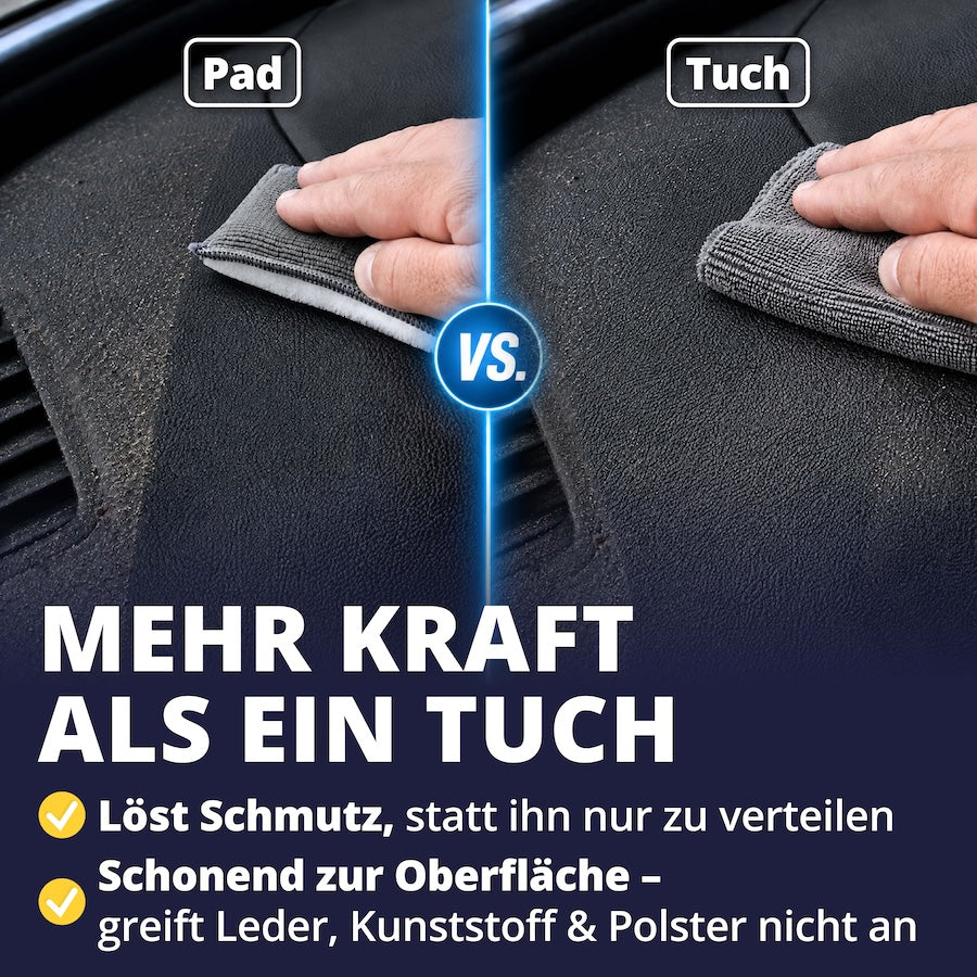 Maximale Reinigungs-Power=>Ein Mikrofasertuch verteilt den Schmutz oft nur, statt ihn aufzunehmen. Das Pad hat die mechanische Reinigungskraft, um ihn wirklich zu lösen – und bleibt dabei schonend zur Oberfläche.