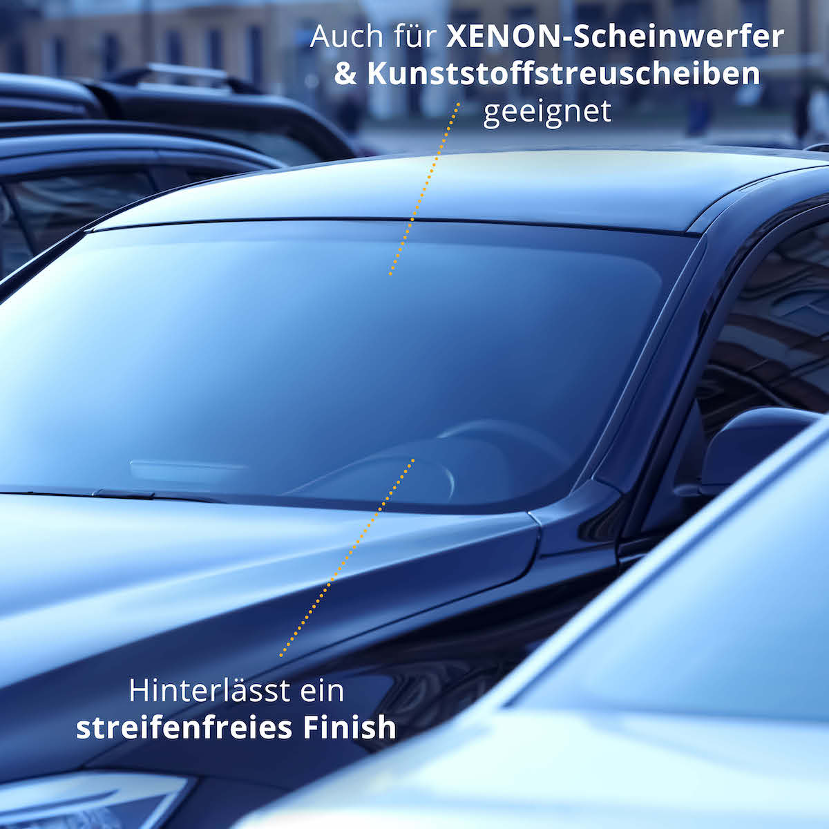 Streifenfreies Finish=>Geeignet für Xenon-Scheinwerfer und Kunststoffscheiben. Hinterlässt ein streifenfreies Finish.